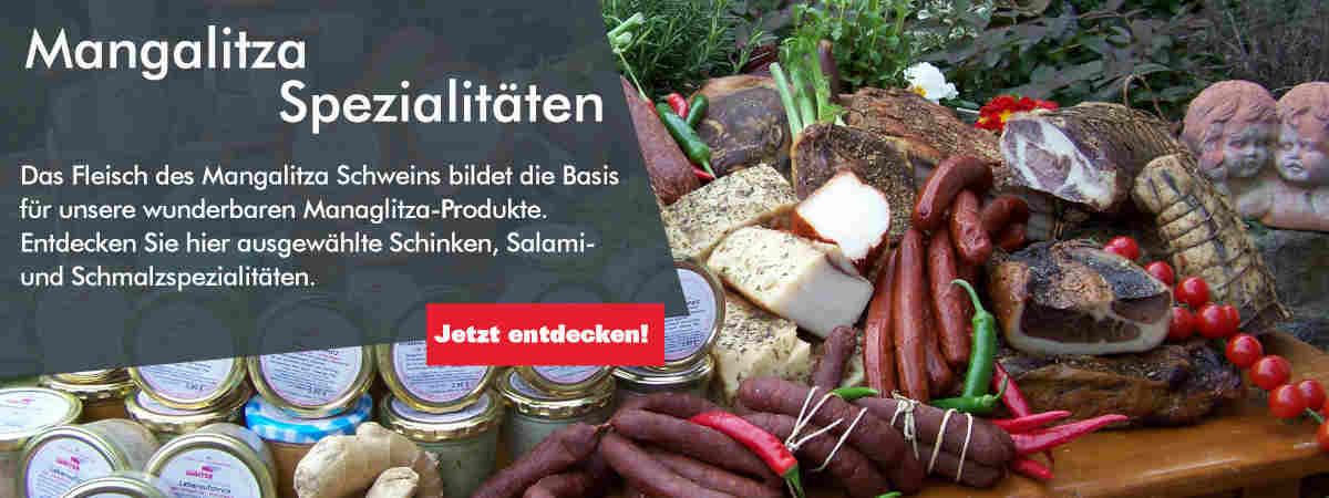 Mangalitza Spezialit&auml;ten, besondere Prodiukte aus dem Fleisch des Mangalitza Wollschweins